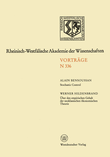 Rheinisch-Westfälische Akademie der Wissenschaften: Natur-, Ingenieur- und Wirtschaftswissenschaften Vorträge · N 336 (Rheinisch-Westfälische Akademie der Wissenschaften) book cover by Alain Bensoussan