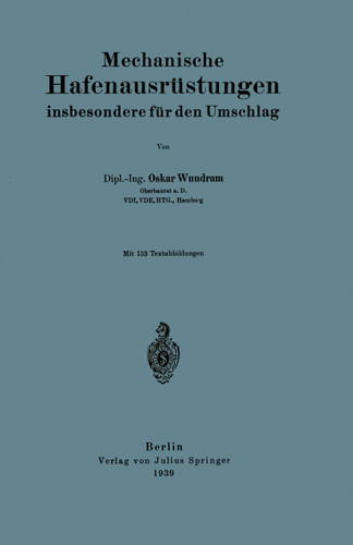 Mechanische Hafenausrüstungen insbesondere für den Umschlag book cover by Oskar Wundram