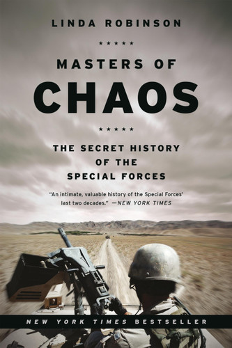 Masters of Chaos: The Secret History of the Special Forces book cover by Linda Robinson