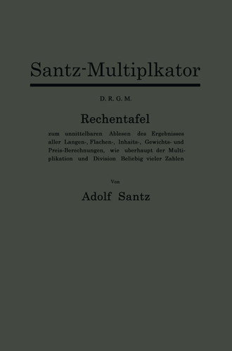 Santz-Multiplikator D.R.G.M. book cover by Adolf Santz