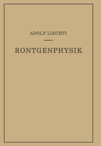 Röntgenphysik book cover by Adolf Liechti, Walter Minder
