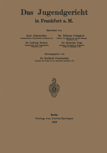 Das Jugendgericht in Frankfurt a. M. book cover by Karl Freudenthal, Ludwig Becker, Wilhelm Polligkeit, Heinrich Voigt