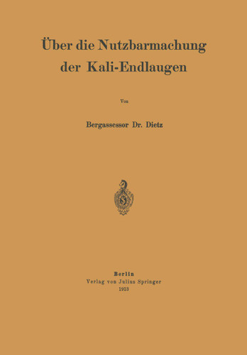 Über die Nutzbarmachung der Kali-Endlaugen book cover by NA Dietz