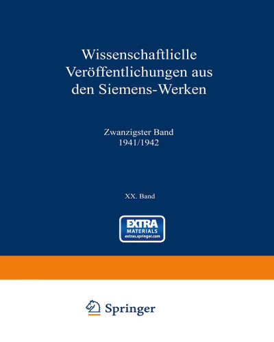 Wissenschaftliche Veröffentlichungen aus den Siemens-Werken book cover by Hanns Benkert, Rudolf Bingel, Eelco Bisschop, Heinrich von Buol, Franz Dardin, Richard Elsner, August Engelhardt, Robert Fellinger, Kurt Fistl, August Ganghofer, Hans Gerdien, Wilhelm Geyger