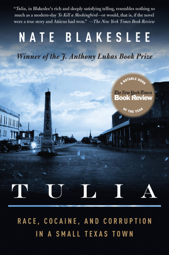 Tulia: Race, Cocaine, and Corruption in a Small Texas Town book cover by Nate Blakeslee