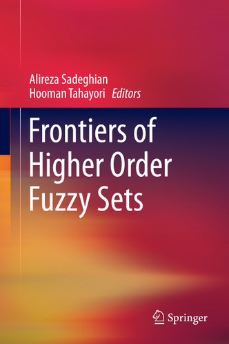 Frontiers of Higher Order Fuzzy Sets book cover by 