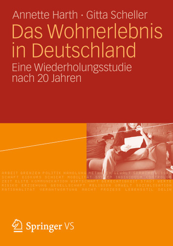 Das Wohnerlebnis in Deutschland: Eine Wiederholungsstudie nach 20 Jahren book cover by Annette Harth, Gitta Scheller