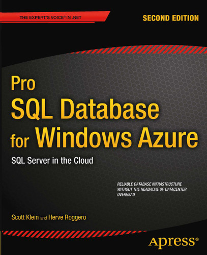 Pro SQL Database for Windows Azure: SQL Server in the Cloud book cover by Scott Klein, Herve Roggero