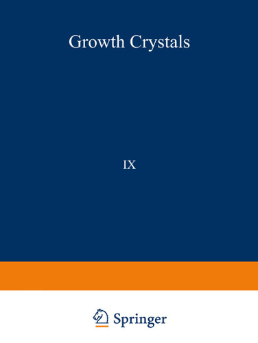 РОСТ КРИСТАЛЛОВ/Rost Kristallov/Growth of Crystals: Volume 9 book cover by N. N. Sheftal', E. I. Givargizov