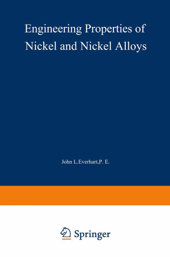 Engineering Properties of Nickel and Nickel Alloys book cover by 