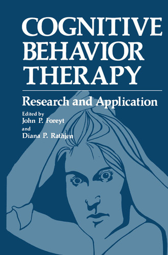 Cognitive Behavior Therapy: Research and Application book cover by John Foreyt