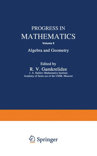 Progress in Mathematics: Algebra and Geometry (Progress in Mathematics #9) book cover by R. V. Gamkrelidze