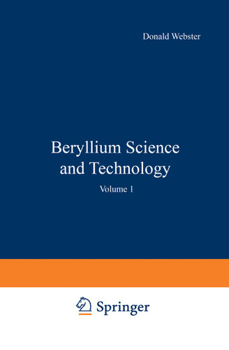 Beryllium Science and Technology: Volume 1 book cover by 