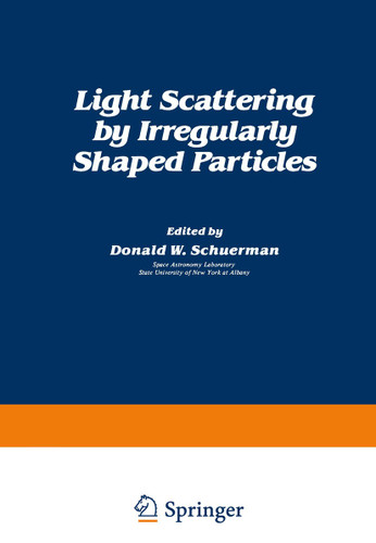 Light Scattering by Irregularly Shaped Particles book cover by Schuerman