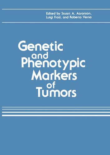 Genetic and Phenotypic Markers of Tumors book cover by 