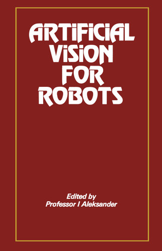 Artificial Vision for Robots book cover by I. Aleksander