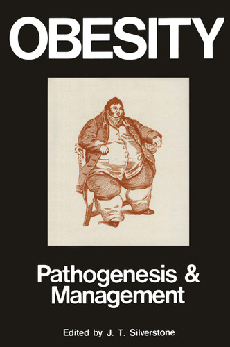 Obesity: Its Pathogenesis And Management: Pathogenesis and Management book cover by 
