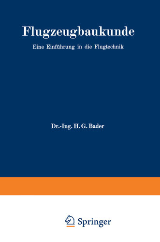 Flugzeugbaukunde: Eine Einführung in die Flugtechnik book cover by Hans Georg Bader