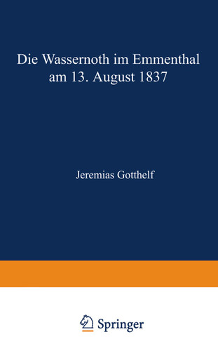 Die Wassernoth im Emmenthal am 13. August 1837 book cover by Jeremias Gotthelf