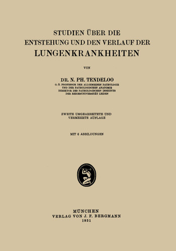 Studien über die Entstehung und den Verlauf der Lungenkrankheiten book cover by N. Ph. Tendeloo