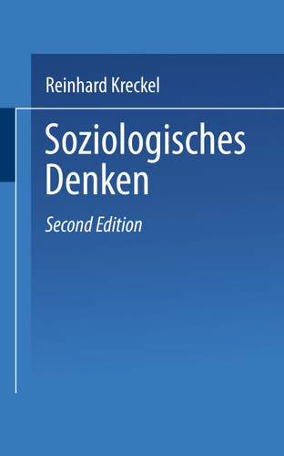 Soziologisches Denken: Eine kritische Einführung (Uni-Taschenbücher) book cover by Reinhard Kreckel