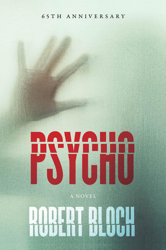 Psycho: A Novel book cover by Robert Bloch