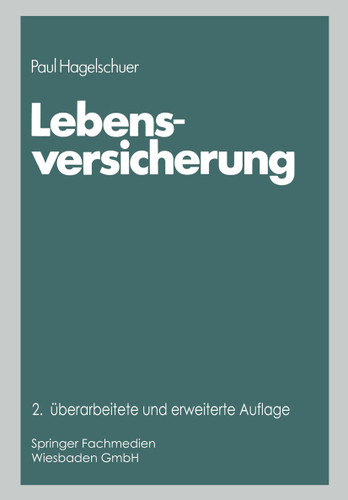Lebensversicherung (Die Versicherung) book cover by Paul B. Moser Hagelschuer