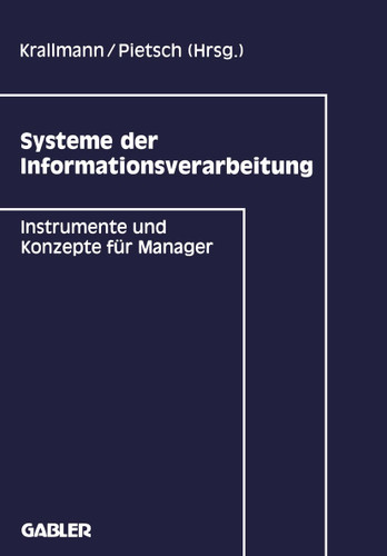 Systeme der Informationsverarbeitung: Instrumente und Konzepte für Manager book cover by 