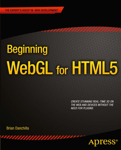 Beginning WebGL for HTML5 book cover by Brian Danchilla