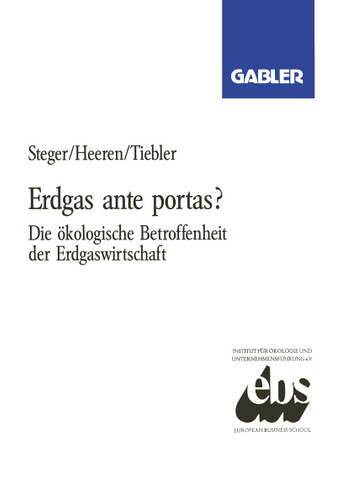 Erdgas ante portas?: Die ökologische Betroffenheit der Erdgaswirtschaft book cover by Ulrich Steger