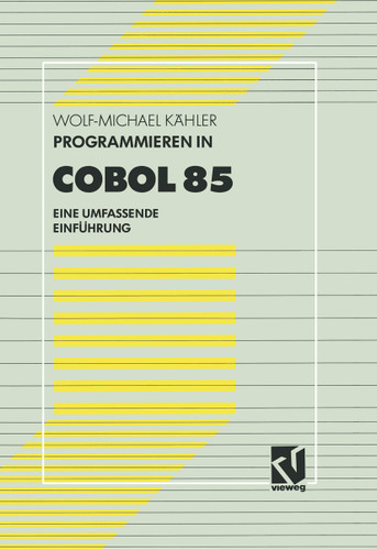 Programmieren in COBOL 85: Eine umfassende Einführung book cover by Wolf-Michael Kähler