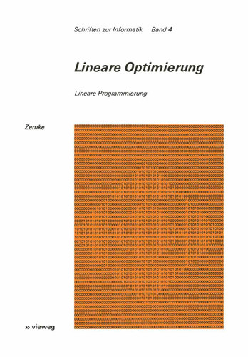 Lineare Optimierung: Lineare Programmierung (Schriften zur Informatik #4) book cover by Gunter Zemke