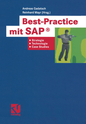 Best-Practice mit SAP®: Strategien, Technologien und Case Studies book cover by 