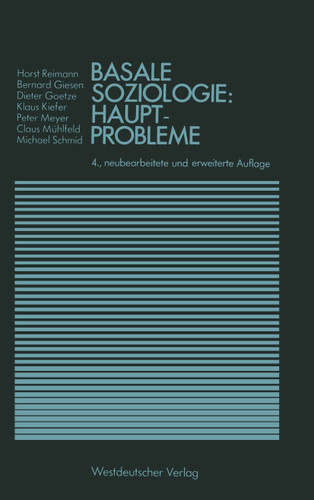 Basale Soziologie: Hauptprobleme (Studienreihe Gesellschaft) book cover by 
