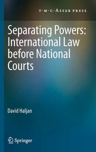 Separating Powers: International Law before National Courts book cover by David Haljan