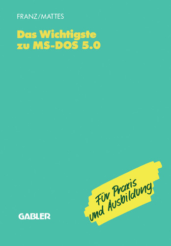 Das Wichtigste zu MS-DOS 5.0 book cover by Dietrich Franz