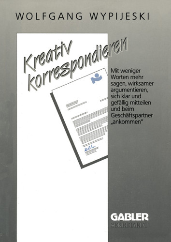Kreativ korrespondieren book cover by Wolfgang Wypijeski