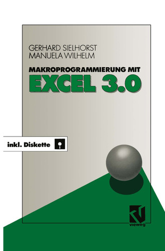 Makroprogrammierung mit Excel 3.0 book cover by Gerhard Sielhorst