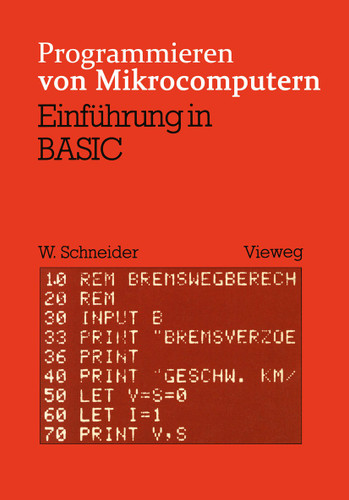 Einführung in BASIC (Programmieren von Mikrocomputern #1) book cover by Wolfgang Schneider