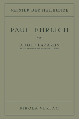 Paul Ehrlich (Meister der Heilkunde) book cover by Adolf Lazarus