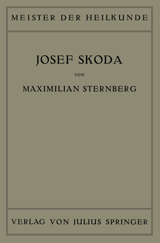 Josef Skoda (Meister der Heilkunde #6) book cover by Maximilian Sternberg
