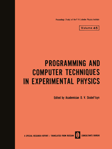 Programming and Computer Techniques in Experimental Physics (The Lebedev Physics Institute Series #45) book cover by 