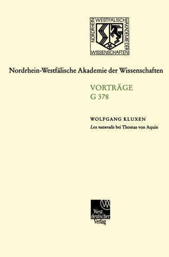 Lex naturalis bei Thomas von Aquin (Nordrhein-Westfälische Akademie der Wissenschaften) book cover by Wolfgang Kluxen