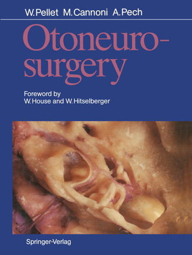 Otoneurosurgery book cover by William Pellet, Maurice Cannoni, Andre Pech