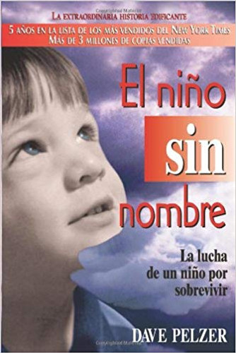 El Nio Sin Nombre: La Lucha de Un Nio Por Sobrevivir Cover