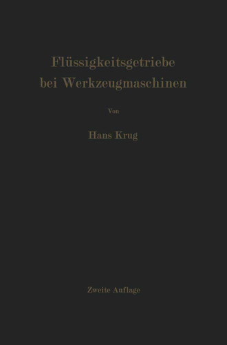 Flüssigkeitsgetriebe bei Werkzeugmaschinen book cover by H. Krug