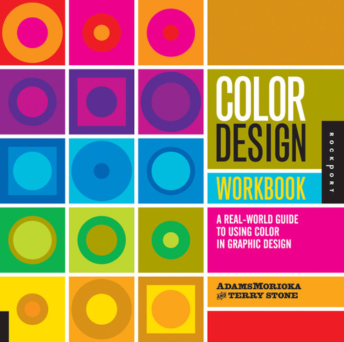 Color Design Workbook: A Real World Guide to Using Color in Graphic Design book cover by 