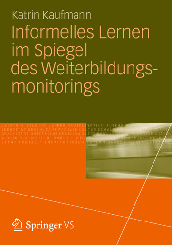 Informelles Lernen im Spiegel des Weiterbildungsmonitorings book cover by Katrin Kaufmann