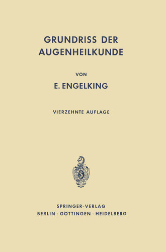 Grundriß der Augenheilkunde für Studierende book cover by E. Engelking, F. Schieck