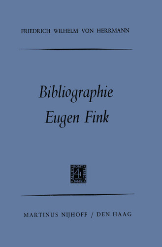 Bibliographie Eugen Fink book cover by Friedrich Wilhelm Herrmann